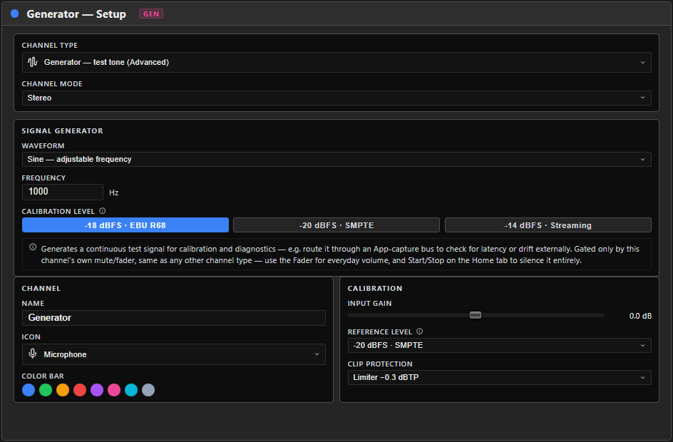 A Generator channel's SETUP tab — Channel type set to Generator, the Signal Generator card with the Waveform dropdown (Sine — adjustable frequency), a Frequency field, and the three calibration-level buttons (−18 dBFS EBU R68, −20 dBFS SMPTE, −14 dBFS Streaming).